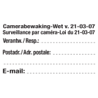 TEKST NL/FR VIN.MAT 83x45 TEKST VOOR CAMERABEWAKING