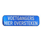 Verkeersbord 700x200 VOETGANGERS HIEROVERSTEKEN T250 EG klasse1